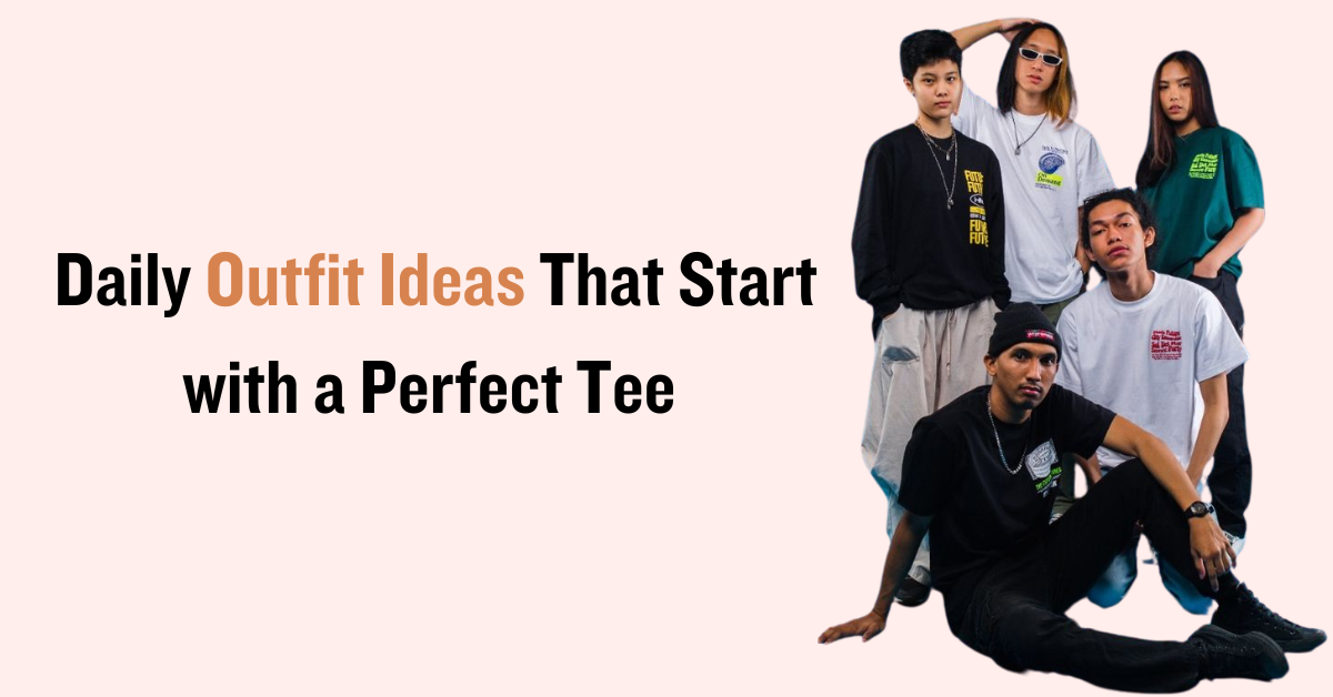 collection of daily outfit ideas featuring versatile tees paired with trendy accessories and bottoms.